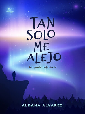 cover image of Tan solo me alejo